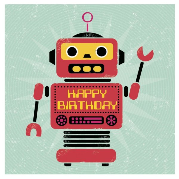 Открытка с роботом с днем рождения