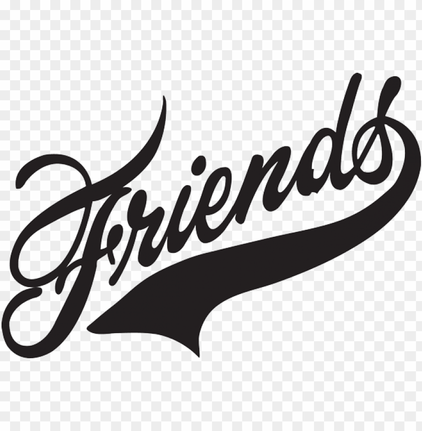 Friends v text. Friends надпись. Friends надпись вектор. Логотип надпись. Красивые логотипы надписи.