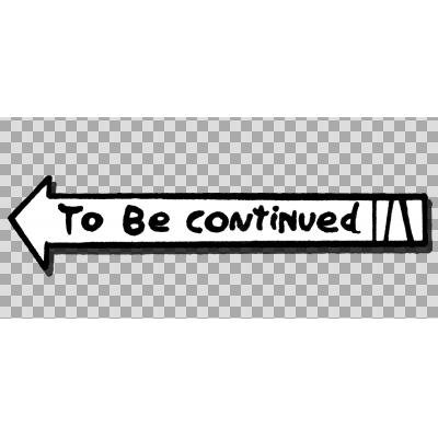 Надпись to be continued