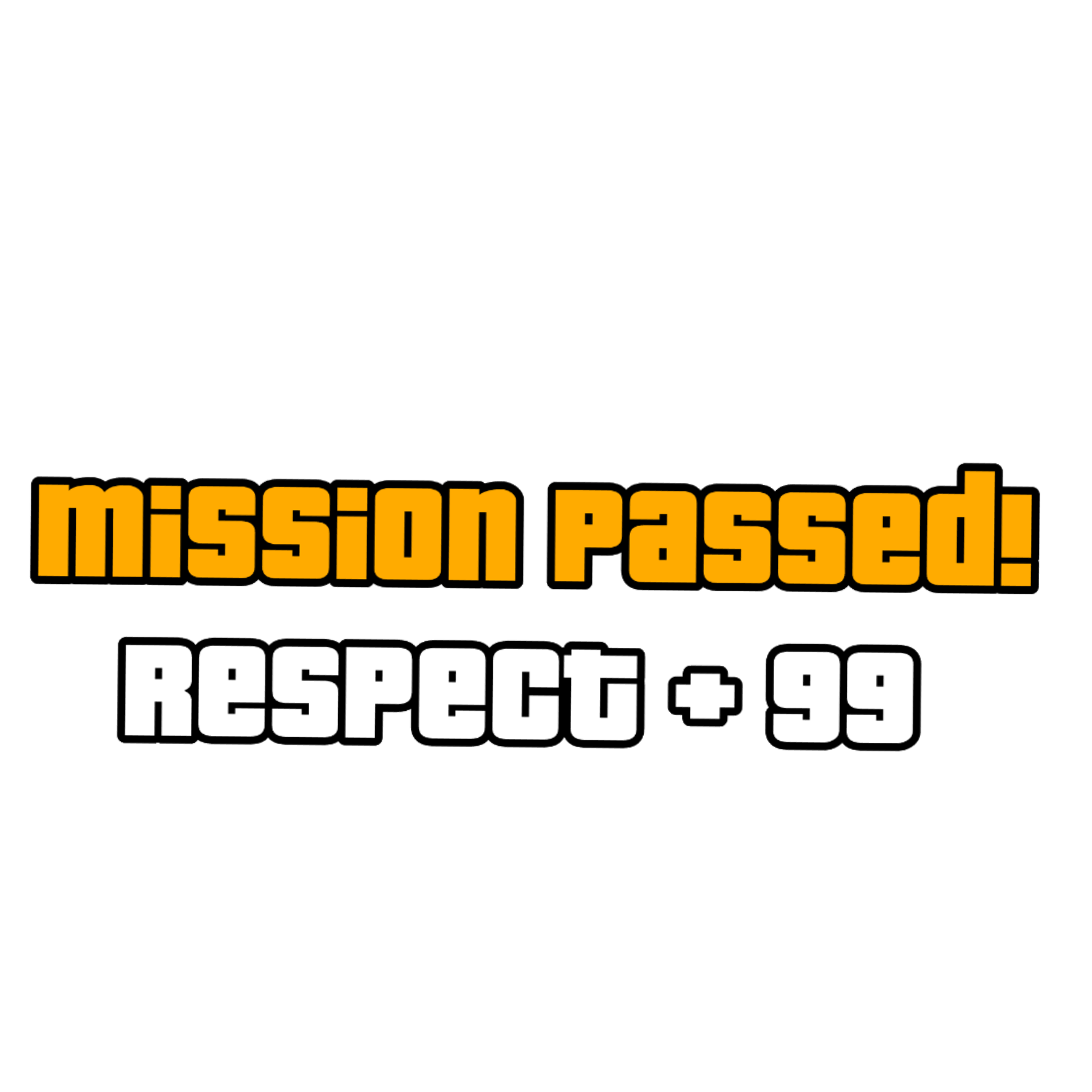 Звук гта миссия. ГТА Сан андреас Mission complete. GTA Mission Passed. Mission complete respect+ GTA. Mission Passed без фона.