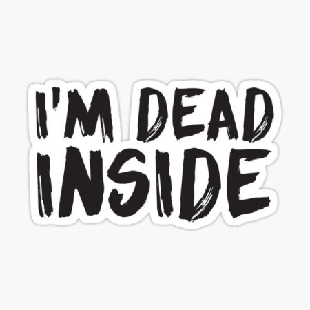 Dead inside надпись