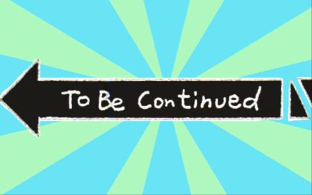 Надпись to be continued