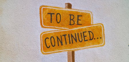 To be continued картинка